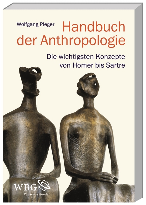 Handbuch der Anthropologie - Wolfgang Pleger