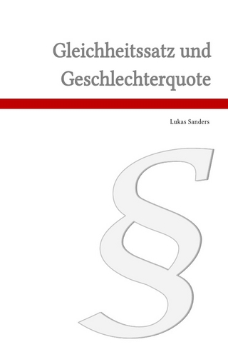 Gleichheitssatz und Geschlechterquote