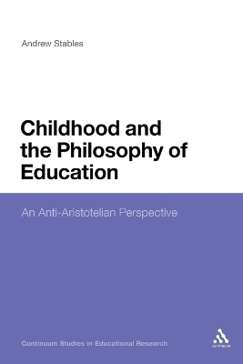 Childhood and the Philosophy of Education