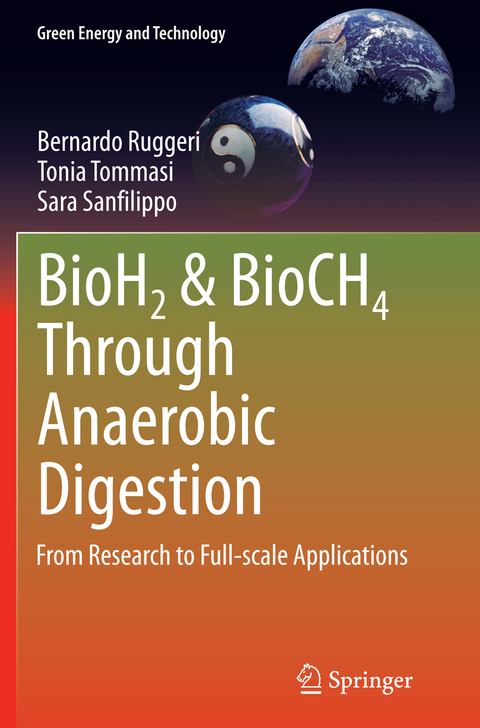 BioH2 & BioCH4 Through Anaerobic Digestion - Bernardo RUGGERI, Tonia Tommasi, Sara Sanfilippo