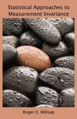 Statistical Approaches to Measurement Invariance - Roger E. Millsap