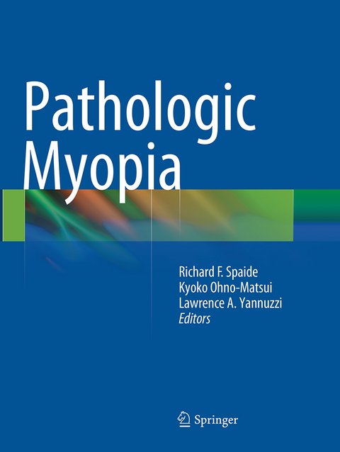Pathologic Myopia - 