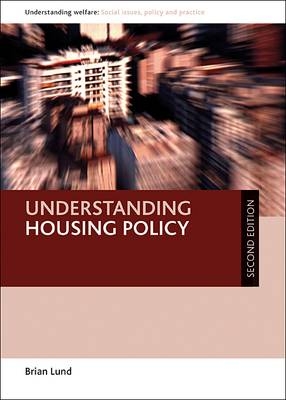 Understanding Housing Policy - Brian Lund