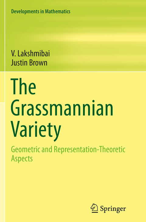 The Grassmannian Variety - V. Lakshmibai, Justin Brown