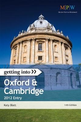 Getting Into Oxford & Cambridge 2012 entry - Katy Blatt