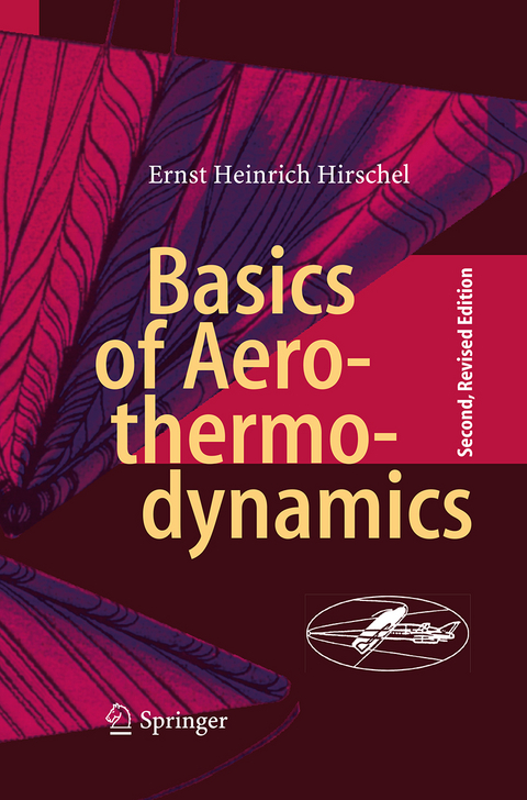 Basics of Aerothermodynamics - Ernst Heinrich Hirschel