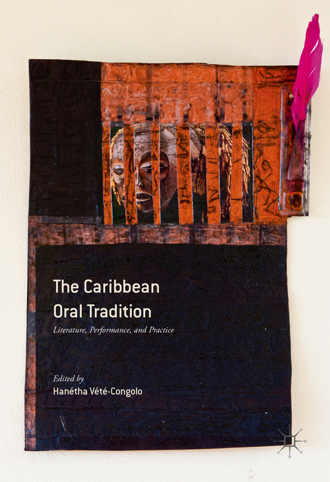 The Caribbean Oral Tradition - 