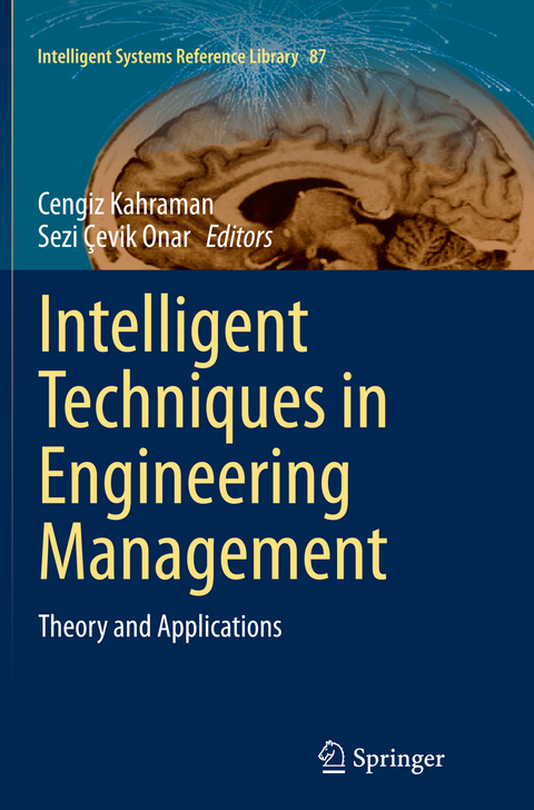Intelligent Techniques in Engineering Management - 