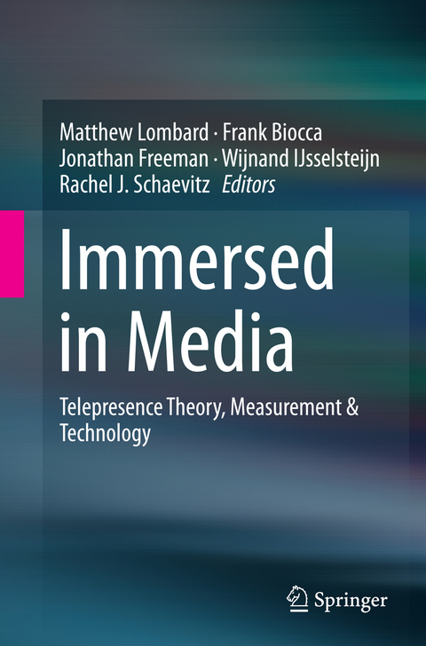 Immersed in Media - 