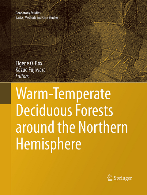 Warm-Temperate Deciduous Forests around the Northern Hemisphere - 