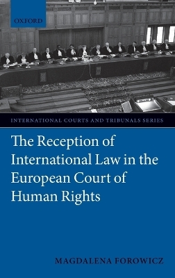 The Reception of International Law in the European Court of Human Rights
