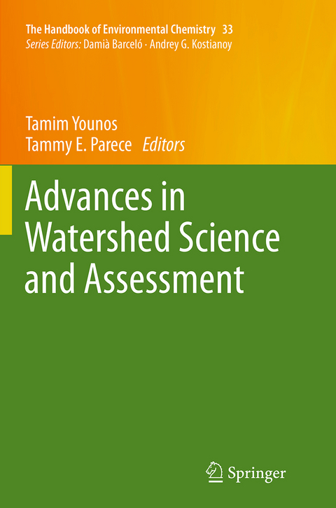 Advances in Watershed Science and Assessment - 
