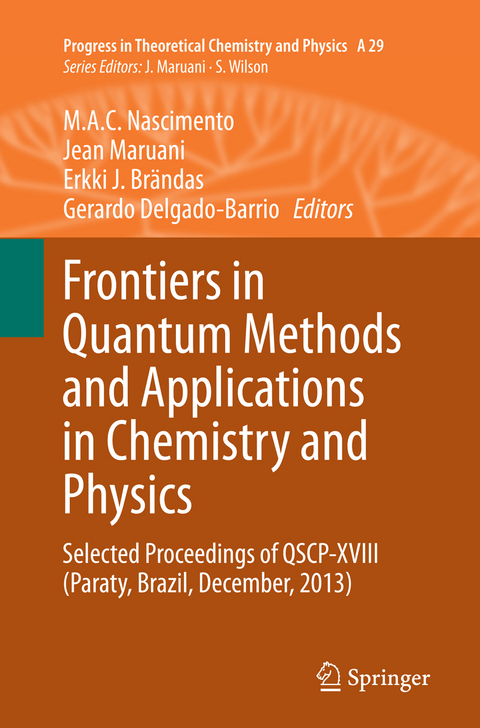 Frontiers in Quantum Methods and Applications in Chemistry and Physics - 