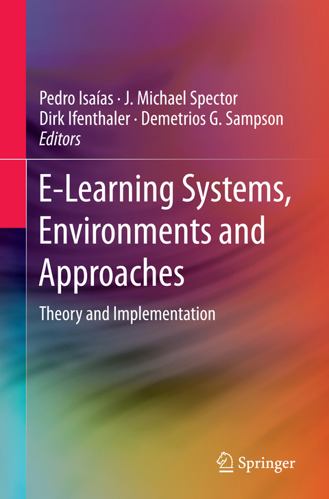 E-Learning Systems, Environments and Approaches - 