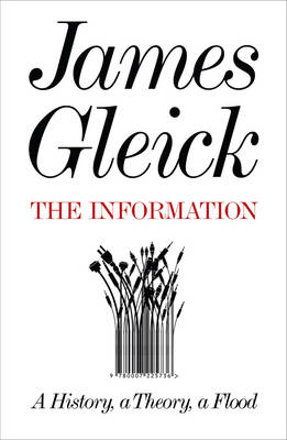 The Information - James Gleick