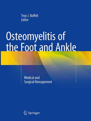 Osteomyelitis of the Foot and Ankle