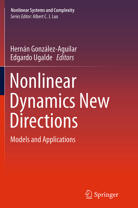 Nonlinear Dynamics New Directions - 