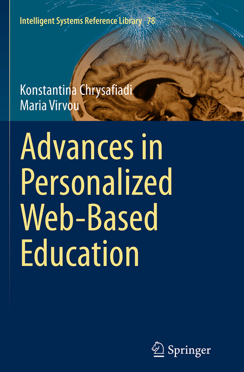 Advances in Personalized Web-Based Education - Konstantina Chrysafiadi, Maria Virvou