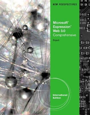 New Perspectives on Microsoft&reg; Expression&reg; Web 3.0 - Henry Bojack