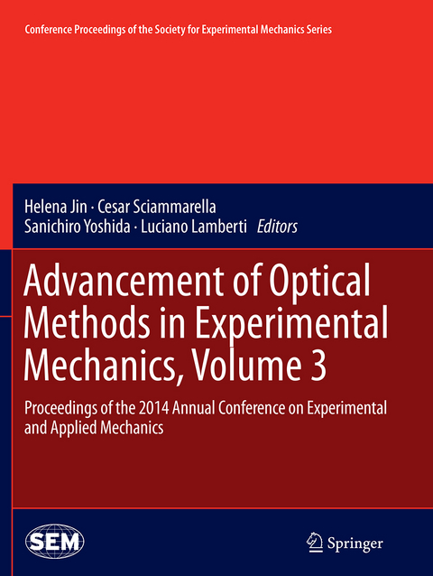 Advancement of Optical Methods in Experimental Mechanics, Volume 3 - 