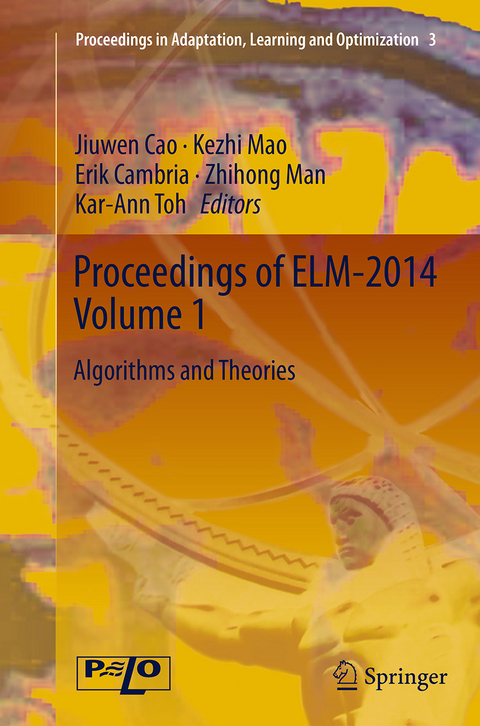 Proceedings of ELM-2014 Volume 1 - 