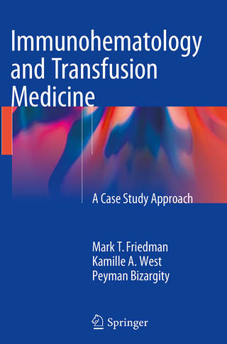 Immunohematology and Transfusion Medicine