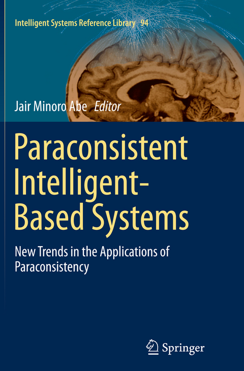 Paraconsistent Intelligent-Based Systems - 