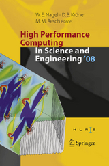 High Performance Computing in Science and Engineering ' 08 - 