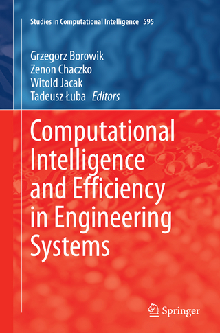 Computational Intelligence and Efficiency in Engineering Systems