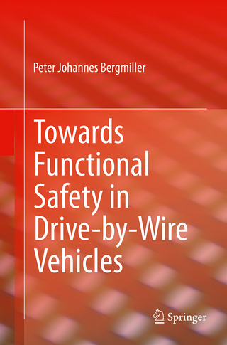 Towards Functional Safety in Drive-by-Wire Vehicles