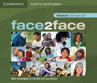face2face for Spanish Speakers Advanced Class Audio CDs (4) - Gillie Cunningham, Jan Bell
