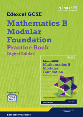 GCSE Mathematics Edexcel 2010: Spec B Foundation Practice Book Digital Edition - Keith Pledger, Graham Cumming, Kevin Tanner, Gareth Cole, Michael Flowers
