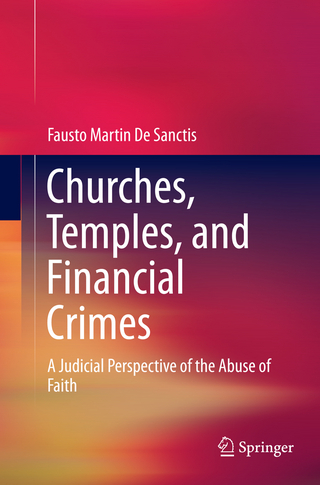 Churches, Temples, and Financial Crimes