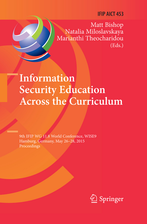 Information Security Education Across the Curriculum - 