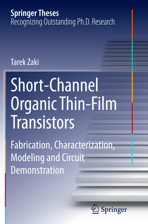 Short-Channel Organic Thin-Film Transistors - Tarek Zaki