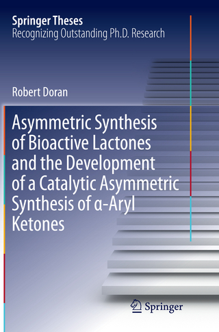 Asymmetric Synthesis of Bioactive Lactones and the Development of a Catalytic Asymmetric Synthesis of α-Aryl Ketones