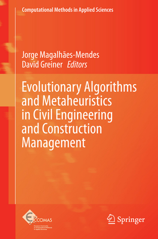 Evolutionary Algorithms and Metaheuristics in Civil Engineering and Construction Management