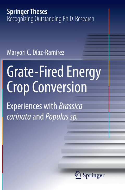 Grate-Fired Energy Crop Conversion - Maryori C. D&iacute;az-Ram&iacute;rez