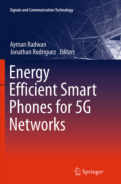 Energy Efficient Smart Phones for 5G Networks - 