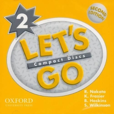Let's Go: 2: Audio CD - K. Frazier, R. Nakata, B. Hoskins, S. Wilkinson