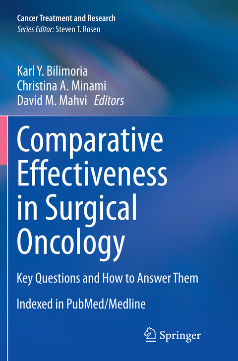 Comparative Effectiveness in Surgical Oncology - 