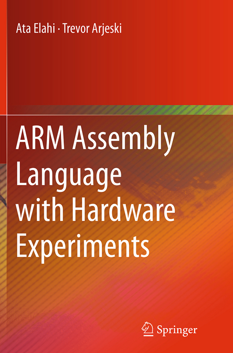 ARM Assembly Language with Hardware Experiments - Ata Elahi, Trevor Arjeski