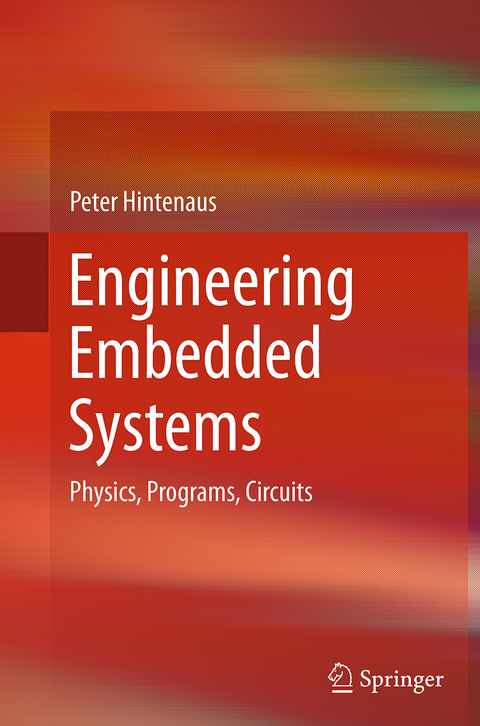 Engineering Embedded Systems - Peter Hintenaus
