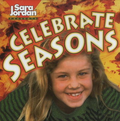 Celebrate Seasons CD - Sara Jordan