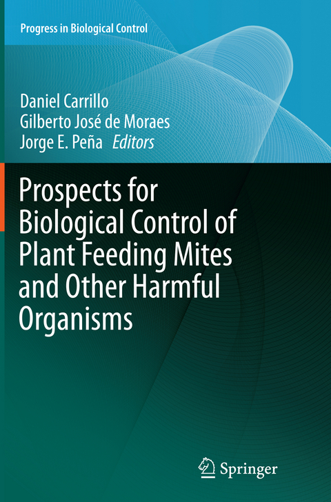 Prospects for Biological Control of Plant Feeding Mites and Other Harmful Organisms - 