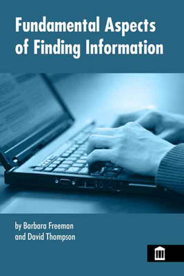 Fundamental Aspects of Finding Information