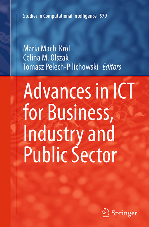Advances in ICT for Business, Industry and Public Sector - 