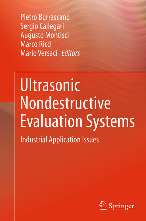 Ultrasonic Nondestructive Evaluation Systems - 