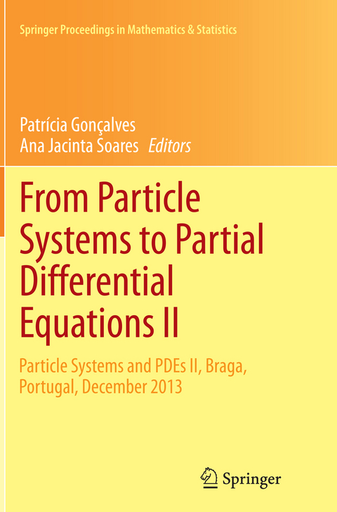 From Particle Systems to Partial Differential Equations II - 
