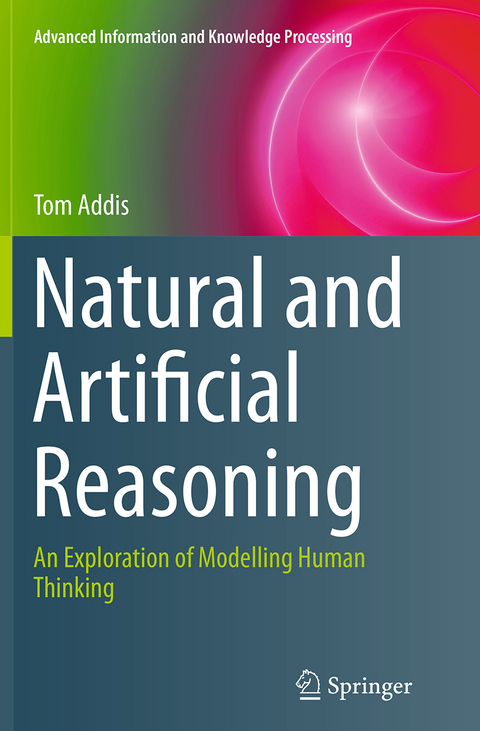 Natural and Artificial Reasoning - Tom Addis